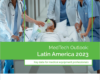 MedTech Outlook 2023 for Latin America Released